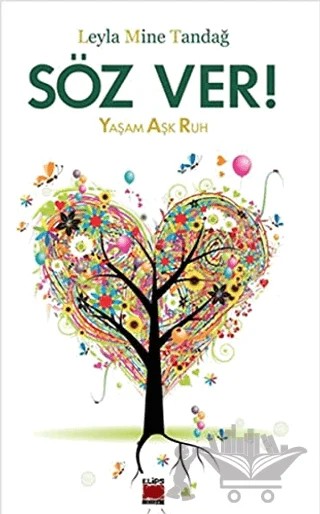 Söz Ver! – Leyla Mine Tandağ – Elips Kitap kitap kapağı