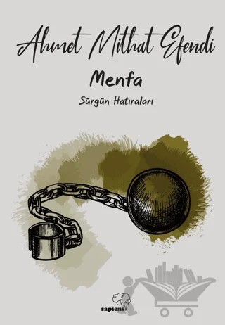 Menfa – Ahmet Mithat Efendi – Sapiens Yayınları kitap kapağı