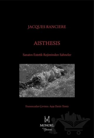 Aisthesis – Jacques Ranciere – MonoKL Yayınları kitap kapağı