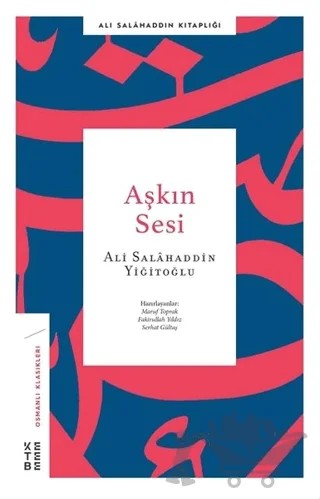 Aşkın Sesi – Ali Salahaddin Yiğitoğlu – Ketebe Yayınları kitap kapağı