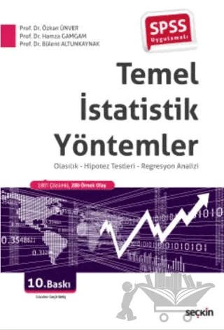 Temel İstatistik Yöntemler – Bülent Altunkaynak, Hamza Gamgam, Özkan Ünver – Seçkin Yayıncılık kitap kapağı