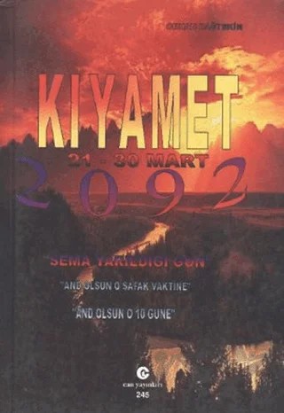 Kıyamet 21 - 30 Mart 2092 – Orhan Dağtekin – Can Yayınları (Ali Adil Atalay) kitap kapağı