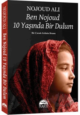 Ben Nojoud 10 Yaşında Bir Dulum – Nojoud Ali – Martı Yayınları kitap kapağı