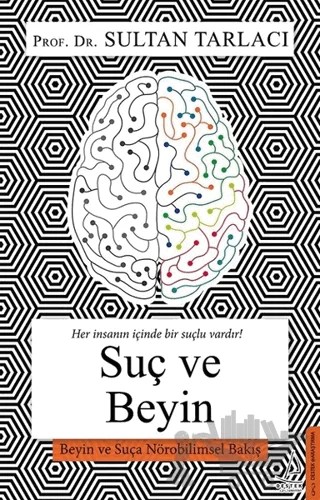Suç ve Beyin – Sultan Tarlacı – Destek Yayınları kitap kapağı