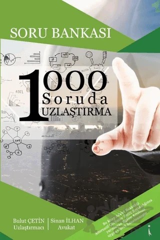1000 Soruda Uzlaştırma – Bulut Çetin, Sinan İlhan – İkinci Adam Yayınları kitap kapağı