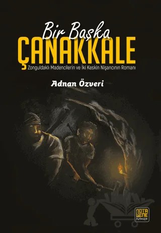 Bir Başka Çanakkale – Adnan Özveri – Nota Bene Yayınları kitap kapağı