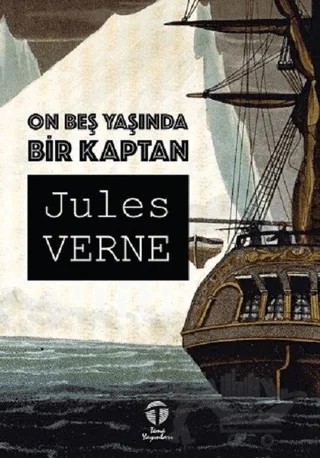 On Beş Yaşında Bir Kaptan – Jules Verne – Tema Yayınları kitap kapağı