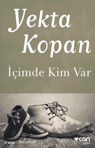 İçimde Kim Var – Yekta Kopan – Can Yayınları kitap kapağı