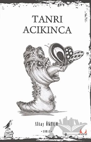 Tanrı Acıkınca – Altay Öktem – Marjinal Kitaplar kitap kapağı