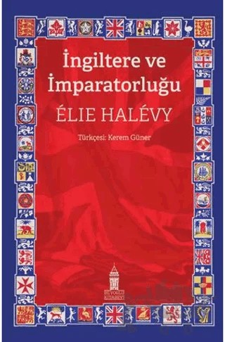 İngiltere ve İmparatorluğu – Elie Halevy – Beyoğlu Kitabevi kitap kapağı