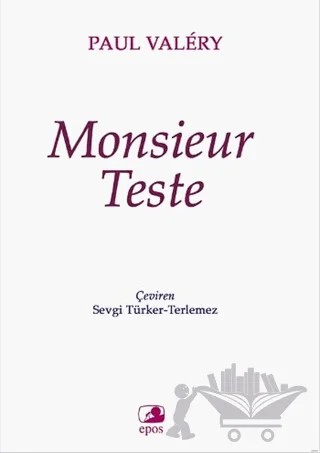 Monsieur Teste – Paul Valery – Epos Yayınları kitap kapağı