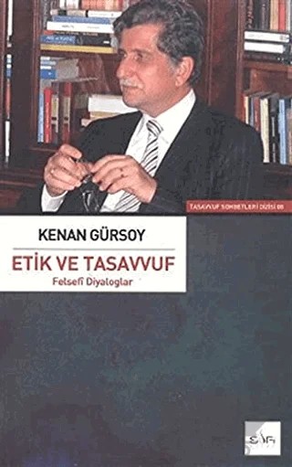 Etik ve Tasavvuf – Kenan Gürsoy – Sufi Kitap kitap kapağı