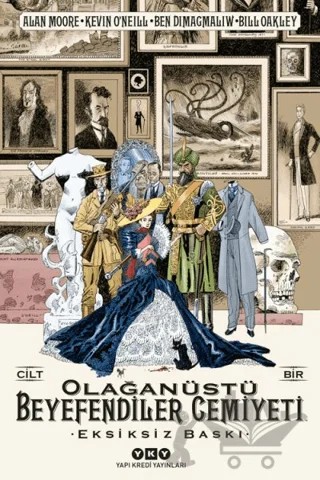 Olağanüstü Beyefendiler Cemiyeti Cilt 1 – Alan Moore, Kevin O'Neill – Yapı Kredi Yayınları kitap kapağı