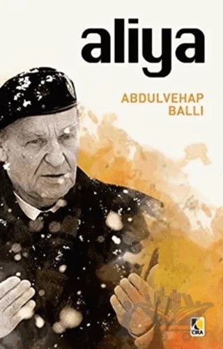 Aliya – Abdulvehap Ballı – Çıra Yayınları kitap kapağı