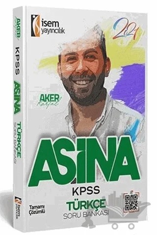 2021 KPSS Türkçe Aşina Tamamı Çözümlü Soru Bankası – Aker Kartal – İSEM Yayıncılık kitap kapağı