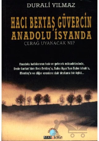 Hacı Bektaş Güvercin Anadolu İsyanda – Durali Yılmaz – Ozan Yayıncılık kitap kapağı