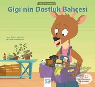 Gigi'nin Dostluk Bahçesi – Rosario Martinez – 1001 Çiçek Kitaplar kitap kapağı