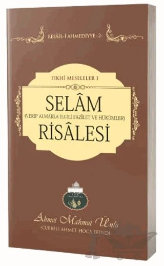Selam Risalesi – Ahmet Mahmut Ünlü – Lalegül Yayınevi kitap kapağı