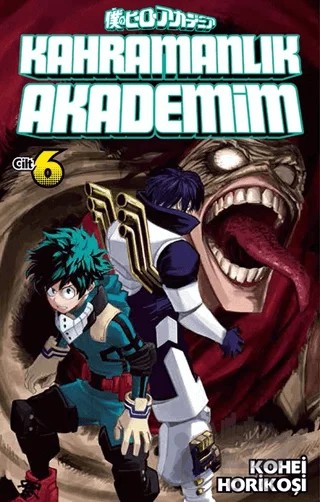 Kahramanlık Akademim 6.Cilt – Kohei Horikoşi – Gerekli Şeyler Yayıncılık kitap kapağı