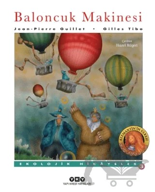 Baloncuk Makinesi – Jean-Pierre Guillet – Yapı Kredi Yayınları kitap kapağı