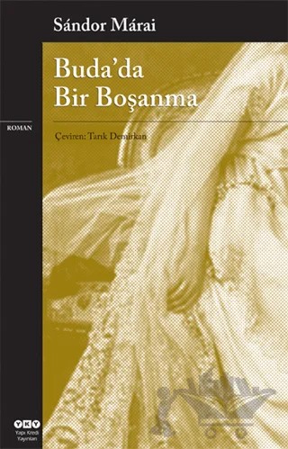 Buda’da Bir Boşanma – Sandor Marai – Yapı Kredi Yayınları kitap kapağı
