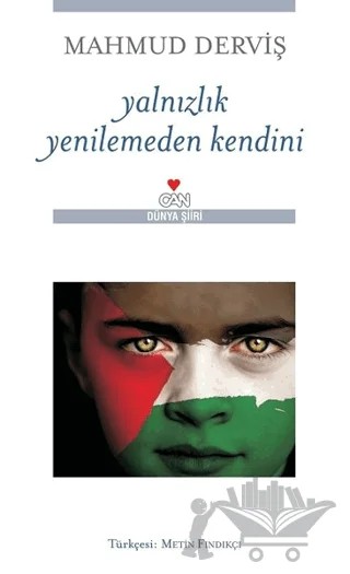 Yalnızlık Yenilemeden Kendini – Mahmud Derviş – Can Yayınları kitap kapağı