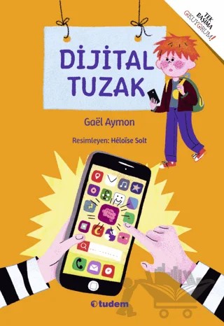Dijital Tuzak – Gael Aymon – Tudem Yayınları kitap kapağı