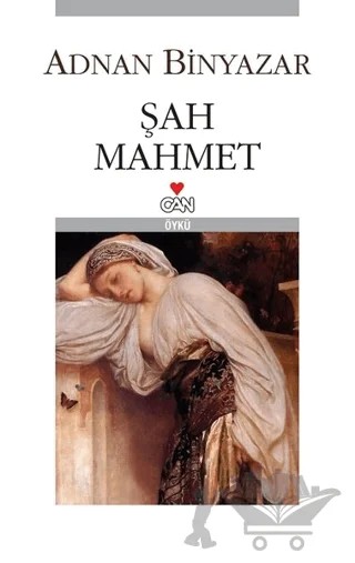 Şah Mahmet – Adnan Binyazar – Can Yayınları kitap kapağı