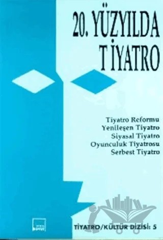 20. Yüzyılda Tiyatro – Kolektif – Mitos Boyut Yayınları kitap kapağı