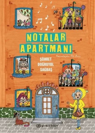 Notalar Apartmanı – Şöhret Doğruyol Sağbaş – Epsilon Yayınevi kitap kapağı