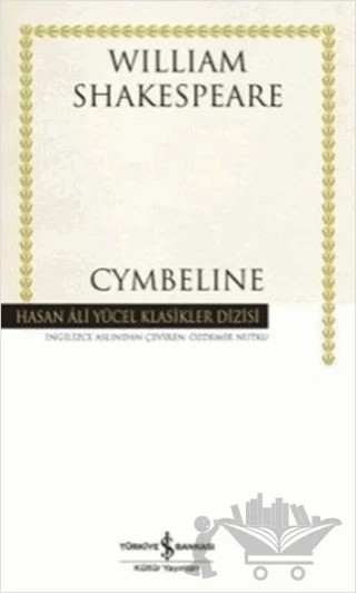 Cymbeline – William Shakespeare – İş Bankası Kültür Yayınları kitap kapağı