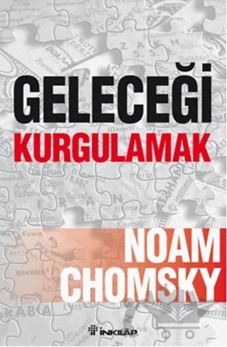 Geleceği Kurgulamak – Noam Chomsky – İnkılap Kitabevi kitap kapağı