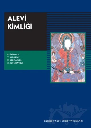 Alevi Kimliği – Kolektif – Tarih Vakfı Yurt Yayınları kitap kapağı