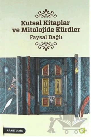 Kutsal Kitaplar ve Mitolojide Kürdler – Faysal Dağlı – Aram Yayınları kitap kapağı