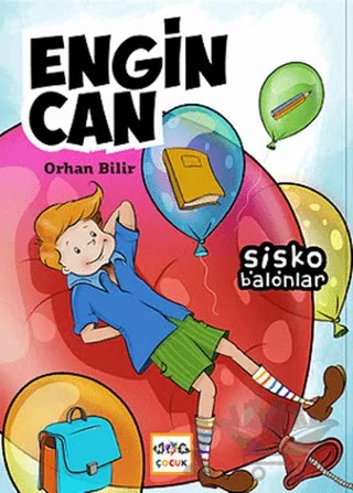 Engin Can: Şişko Balonlar – Orhan Bilir – Nar Yayınları kitap kapağı