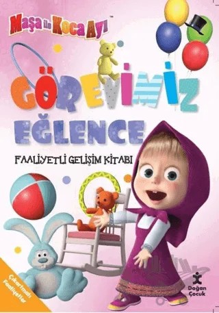Maşa ile Koca Ayı - Görevimiz Eğlence – Kolektif – Doğan Egmont Yayıncılık kitap kapağı