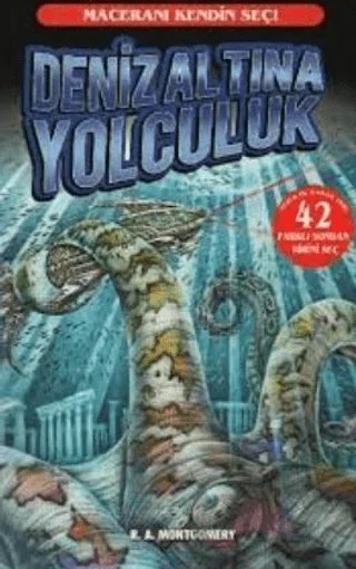 Denizaltına Yolculuk – R. A. Montgomery – Doğan Egmont Yayıncılık kitap kapağı