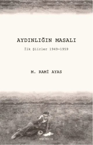 Aydınlığın Masalı – M. Rami Ayas – Meşe Kitaplığı kitap kapağı