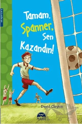 Tamam, Spanner, Sen Kazandın! – David Clayton – Martı Çocuk Yayınları kitap kapağı