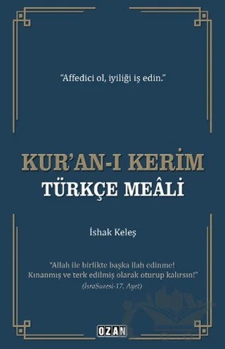 Kur’an-ı Kerim Türkçe Meali – İshak Keleş – Ozan Yayıncılık kitap kapağı