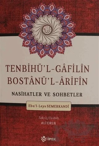 Tenbihül Gafilin Nasihatlar ve Sohbetler – Ebü'l Leys Semerkandi – İpek Yayın Dağıtım kitap kapağı