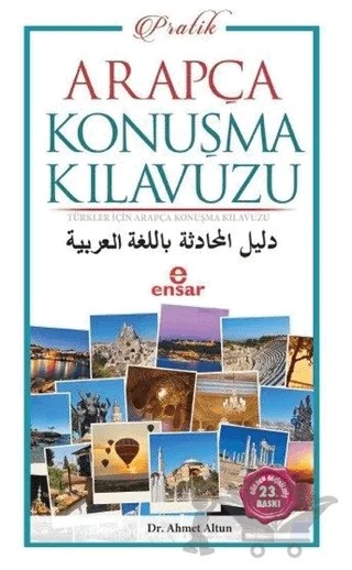 Pratik Arapça Konuşma Kılavuzu – Ahmet Altun – Ensar Neşriyat kitap kapağı