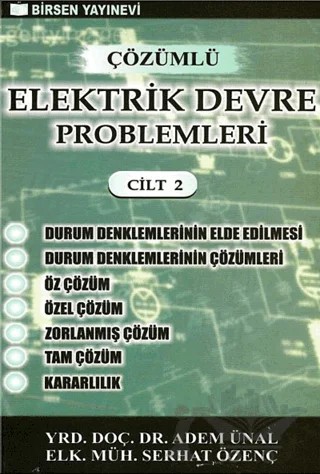 Çözümlü Elektrik Devre Problemleri Cilt: 2 – Adem Ünal – Birsen Yayınevi kitap kapağı