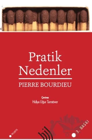 Pratik Nedenler – Pierre Bourdieu – Hil Yayınları kitap kapağı