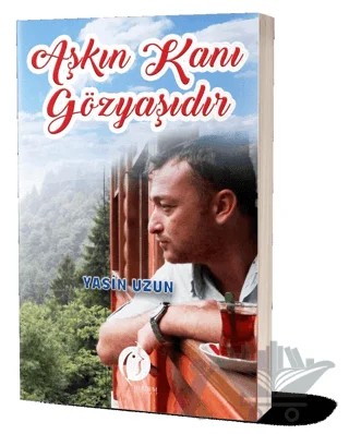 Aşkın Kanı Gözyaşıdır – Yasin Uzun – Herdem Kitap kitap kapağı