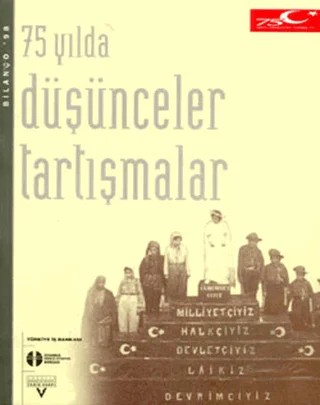 75 Yılda Düşünceler Tartışmalar – Kolektif – Tarih Vakfı Yurt Yayınları kitap kapağı