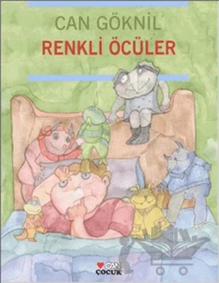 Renkli Öcüler – Can Göknil – Can Çocuk Yayınları kitap kapağı