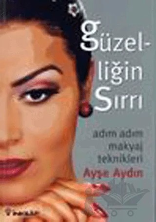 Güzelliğin Sırrı – Ayşe Aydın – İnkılap Kitabevi kitap kapağı