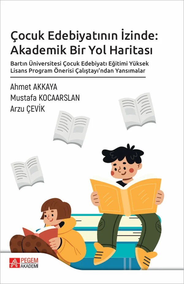 Çocuk Edebiyatının İzinde: Akademik Bir Yol Haritası – Pegem Akademi Yayıncılık kitap kapağı
