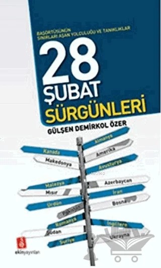 28 Şubat Sürgünleri – Gülşen Demirkol Özer – Ekin Yayınları kitap kapağı